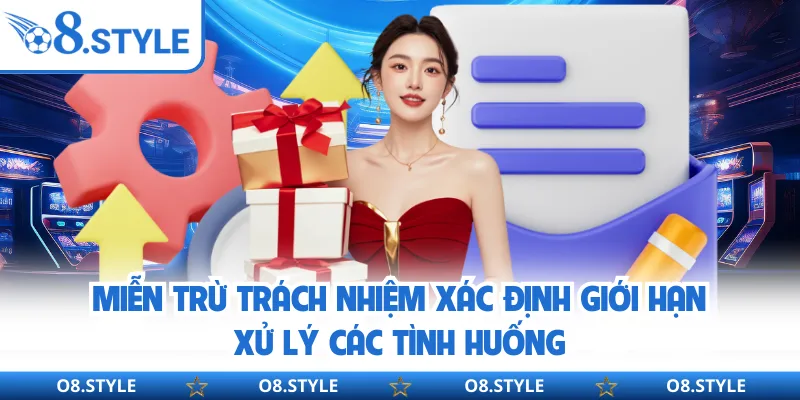 Miễn trừ trách nhiệm xác định giới hạn xử lý các tình huống